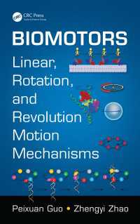 バイオモーター<br>Biomotors : Linear, Rotation, and Revolution Motion Mechanisms