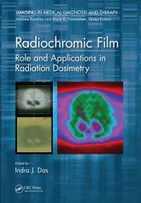 Radiochromic Film : Role and Applications in Radiation Dosimetry