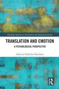 翻訳と感情<br>Translation and Emotion : A Psychological Perspective