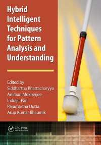 Hybrid Intelligent Techniques for Pattern Analysis and Understanding