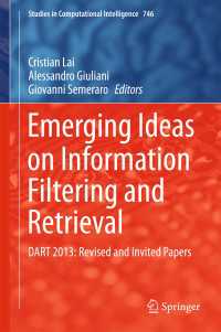 Emerging Ideas on Information Filtering and Retrieval〈1st ed. 2018〉 : DART 2013: Revised and Invited Papers