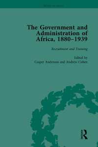 アフリカの政府と行政1880-1939年（全５巻）<br>The Government and Administration of Africa, 1880–1939