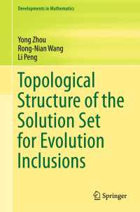 Topological Structure of  the Solution Set for Evolution Inclusions〈1st ed. 2017〉