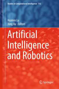Artificial Intelligence and Robotics〈1st ed. 2018〉