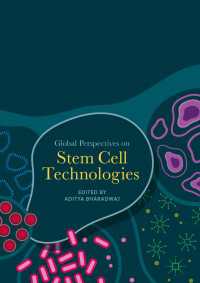 Global Perspectives on Stem Cell Technologies〈1st ed. 2018〉