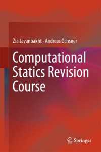 計算静力学（テキスト）<br>Computational Statics Revision Course〈1st ed. 2018〉