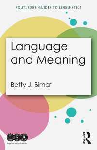 言語と意味（ラウトレッジ言語学ガイド）<br>Language and Meaning
