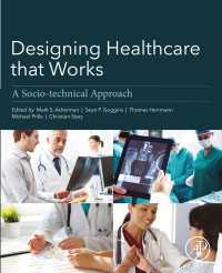 Designing Healthcare That Works : A Sociotechnical Approach