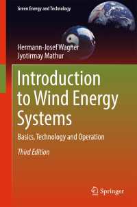 Introduction to Wind Energy Systems〈3rd ed. 2018〉 : Basics, Technology and Operation（3）