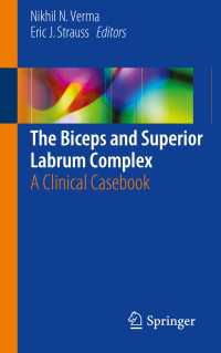 The Biceps and Superior Labrum Complex : A Clinical Casebook