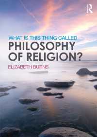 宗教哲学とは何か<br>What is this thing called Philosophy of Religion?