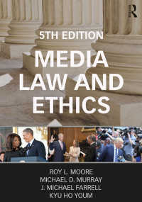 メディア法・倫理（第５版）<br>Media Law and Ethics（5 NED）