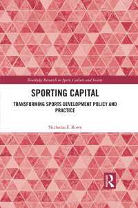 Sporting Capital : Transforming Sports Development Policy and Practice