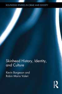スキンヘッドの歴史、アイデンティティと文化<br>Skinhead History, Identity, and Culture