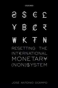 国際金融システムのリセット<br>Resetting the International Monetary (Non)System