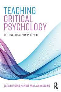 批判的心理学の教育：国際的視座<br>Teaching Critical Psychology : International Perspectives
