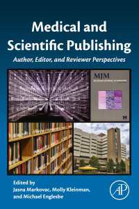 Medical and Scientific Publishing : Author, Editor, and Reviewer Perspectives