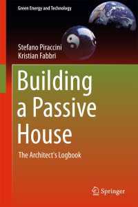 Building a Passive House〈1st ed. 2018〉 : The Architect's Logbook