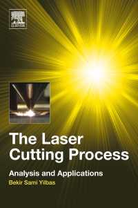 The Laser Cutting Process : Analysis and Applications
