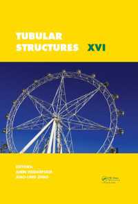 Tubular Structures XVI : Proceedings of the 16th International Symposium for Tubular Structures (ISTS 2017, 4-6 December 2017, Melbourne, Australia)