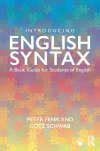 英語統語論入門<br>Introducing English Syntax : A Basic Guide for Students of English