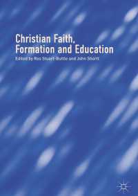 Christian Faith, Formation and Education〈1st ed. 2018〉