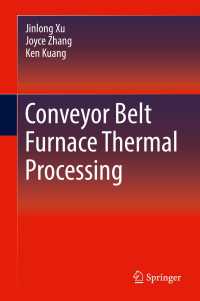 Conveyor Belt Furnace Thermal Processing〈1st ed. 2018〉