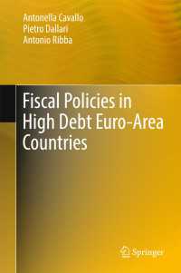 Fiscal Policies in High Debt Euro-Area Countries〈1st ed. 2018〉