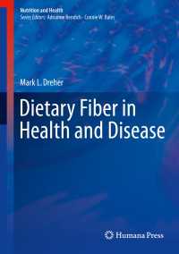 Dietary Fiber in Health and Disease〈1st ed. 2018〉
