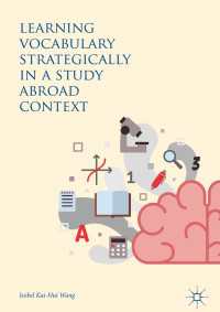 Learning Vocabulary Strategically in a Study Abroad Context〈1st ed. 2018〉