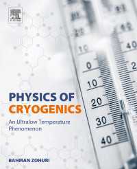 極低温物理学<br>Physics of Cryogenics : An Ultralow Temperature Phenomenon