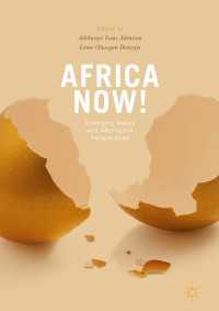 Africa Now!〈1st ed. 2018〉 : Emerging Issues and Alternative Perspectives