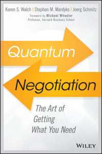 Quantum Negotiation : The Art of Getting What You Need