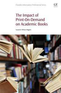 ＰＯＤの学術書出版への影響<br>The Impact of Print-On-Demand on Academic Books