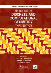 離散・計算幾何学ハンドブック（第３版）<br>Handbook of Discrete and Computational Geometry（3 NED）