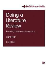 Doing a Literature Review : Releasing the Research Imagination（Second Edition）
