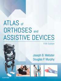 Atlas of Orthoses and Assistive Devices E-Book（5）