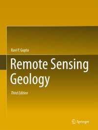 リモートセンシング地質学（テキスト・第３版）<br>Remote Sensing Geology〈3rd ed. 2018〉（3）
