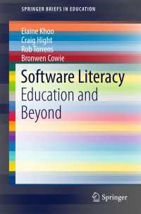 Software Literacy〈1st ed. 2017〉 : Education and Beyond