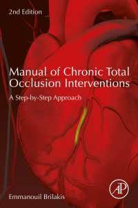 Manual of Chronic Total Occlusion Interventions : A Step-by-Step Approach（2）