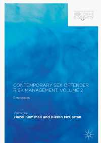 Contemporary Sex Offender Risk Management, Volume II〈1st ed. 2017〉 : Responses