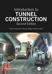トンネル建設入門（第２版）<br>Introduction to Tunnel Construction（2 NED）