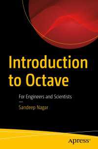Introduction to Octave〈1st ed.〉 : For Engineers and Scientists