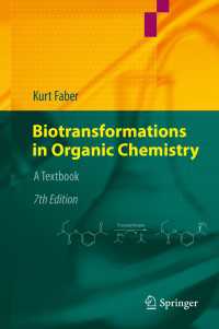 有機化学の生物変換テキスト（第７版）<br>Biotransformations in Organic Chemistry〈7th ed. 2018〉 : A Textbook（7）