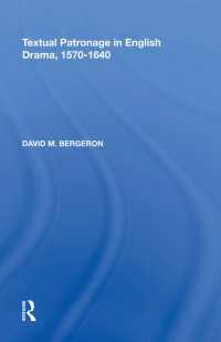 Textual Patronage in English Drama, 1570-1640