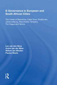 E-Governance in European and South African Cities : The Cases of Barcelona, Cape Town, Eindhoven, Johannesburg, Manchester, Tampere, The Hague and Venice
