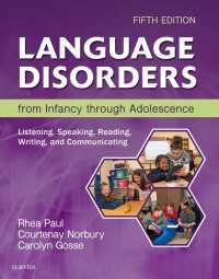 Language Disorders from Infancy Through Adolescence - E-Book : Language Disorders from Infancy Through Adolescence - E-Book（5）