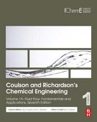 Coulson and Richardson's Chemical Engineering : Volume 1A: Fluid Flow: Fundamentals and Applications（7）
