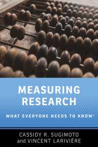 誰もが知っておきたい研究効果測定<br>Measuring Research : What Everyone Needs to Know&reg;