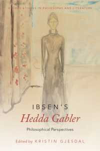 Ibsen's Hedda Gabler : Philosophical Perspectives